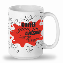 Charger l'image dans la galerie, Awesome auntie Energy 15 oz mug NorTh of Fifty 50 Metis Store