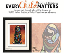Laden Sie das Bild in den Galerie-Viewer, LIMITED EDITION ART PRINT - Every Child Matters - Proceeds to IRSSS
