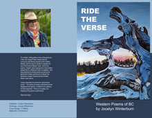 Load image into Gallery viewer, RIDE THE VERSE: Western Poems of BC by Jocelyn Winterburn
